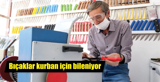 Yozgat’ta Kurban Bayramı’nın yaklaşmasıyla birlikte bıçakçı esnafında iş yoğunluğu artamaya