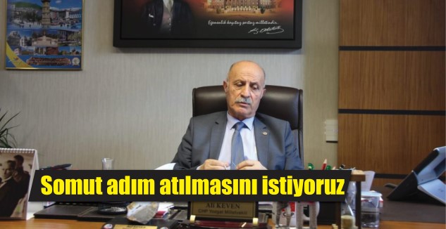 Cumhuriyet Halk Partisi (CHP) Yozgat Milletvekili Ali Keven, Yozgat’a verilen