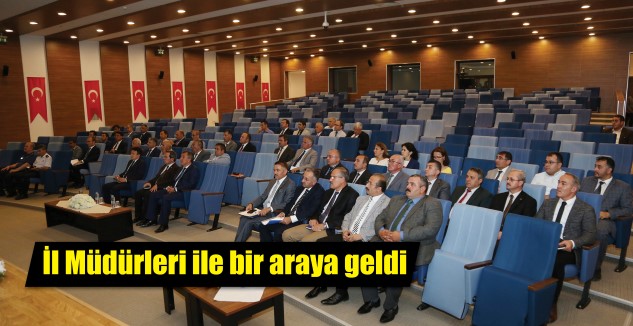 İl Müdürleri Toplantısı Yozgat Valisi kadir Çakır Başkanlığında gerçekleştirildi. 
