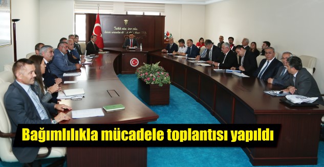 Bağımlılıkla Mücadele İl Koordinasyon Kurulu Toplantısı, Vali Kadir Çakır başkanlığında