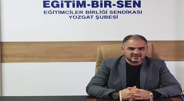 Memur Sen ve Eğitim Bir Sen Yozgat Şube Başkanı Kenan