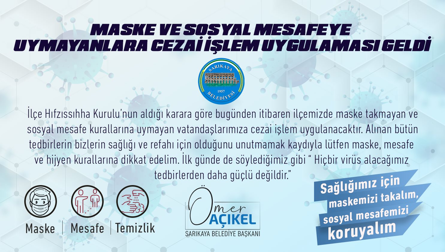 Sarıkaya Belediye Başkanı Ömer Açıkel, Kovid-19 salgınına karşı İlçe Hıfzıssıhha