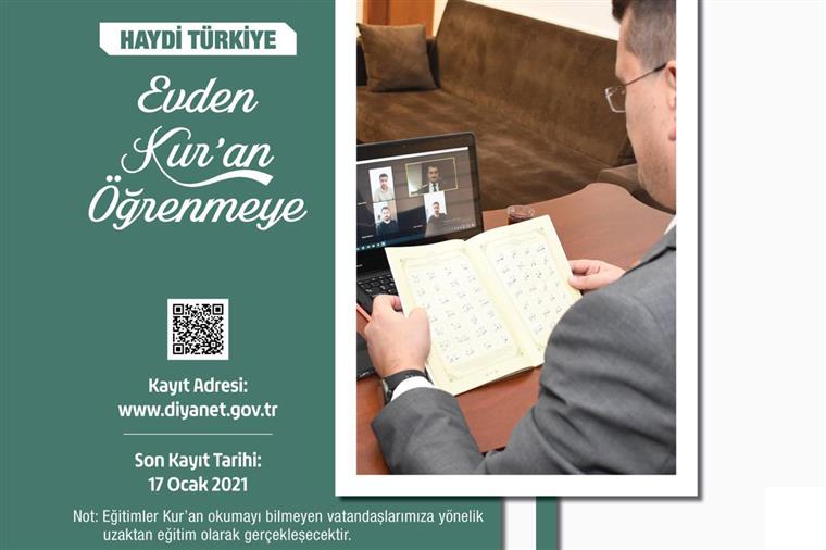 Diyanet İşleri Başkanlığı, “Haydi Türkiye Evden Kur’an Öğrenmeye” sloganıyla uzaktan