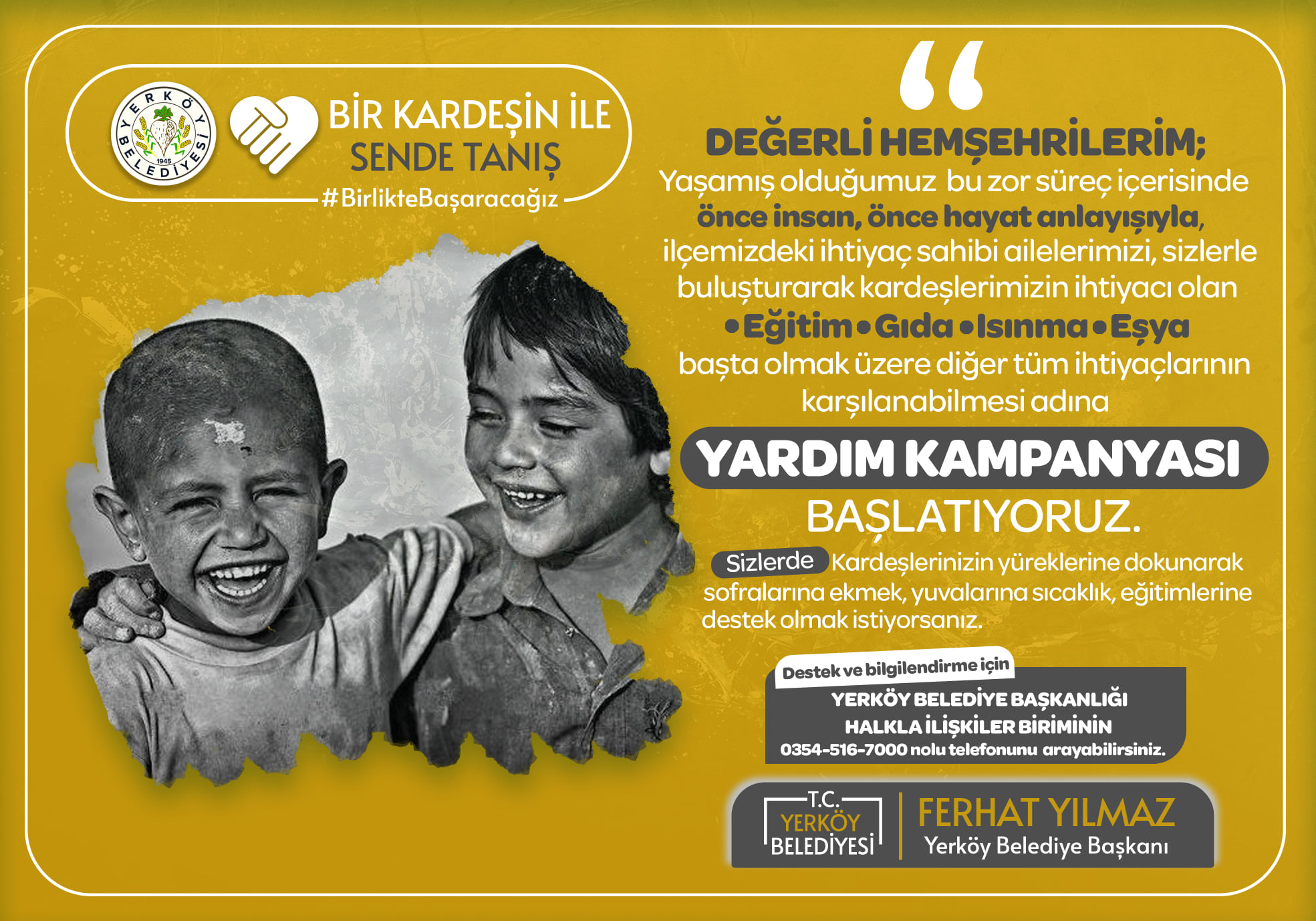 Yozgat’ın Yerköy ilçesi Belediye Başkanı Ferhat Yılmaz, korona virüs döneminde