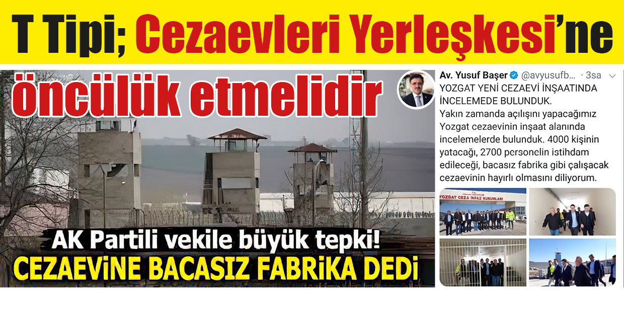 Önümüzdeki aylar içerisinde açılışı gerçekleşecek olan Yozgat T Tipi Kapalı