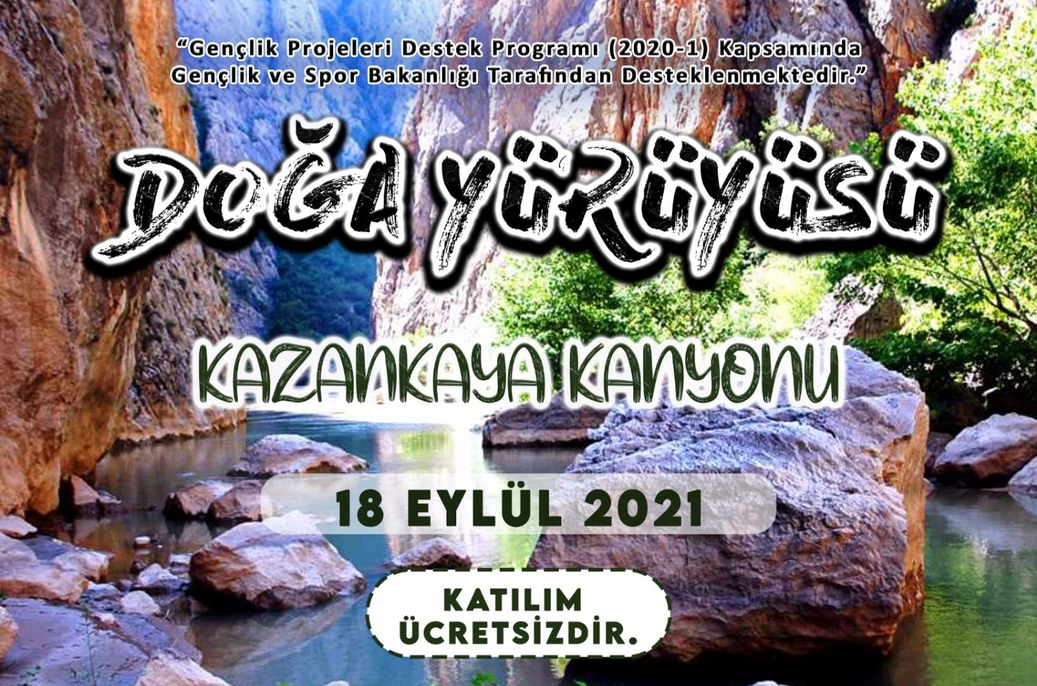 Sorgun Gençlik Derneği (SORGED) tarafından Aydıncık ilçesinde bulunan Kazankaya Kanyonu’nda