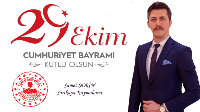 Sarıkaya Kaymakamı Samet Serin, Cumhuriyetin Kuruluşunun 98. Yıldönümünde Cumhuriyet Bayramını