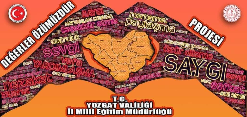 Yozgat İl Milli Eğitim Müdürlüğü tarafından tüm okullarda “Değerler Özümüzdür