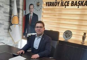 AK Parti Yerköy İlçe Başkanı Hacı Dereli, Cumhurbaşkanı Recep Tayyip