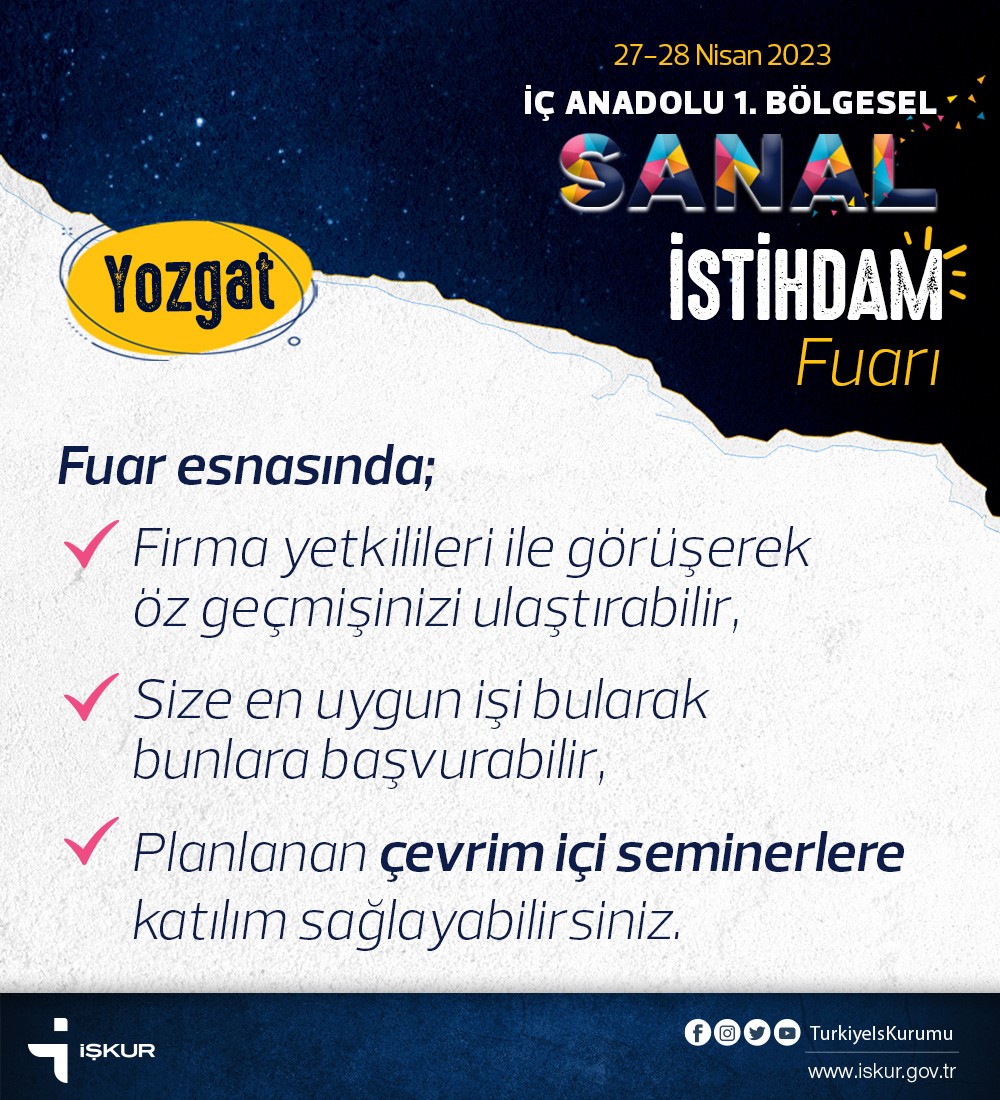 Türkiye İş Kurumu (İŞKUR) Müdürlüğü tarafından organize edilen ve yarın
