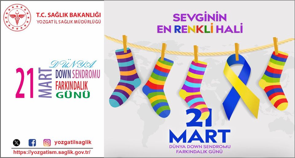 Yozgat İl Sağlık Müdürü Dr. Fatih Şahin, 21 Mart Dünya