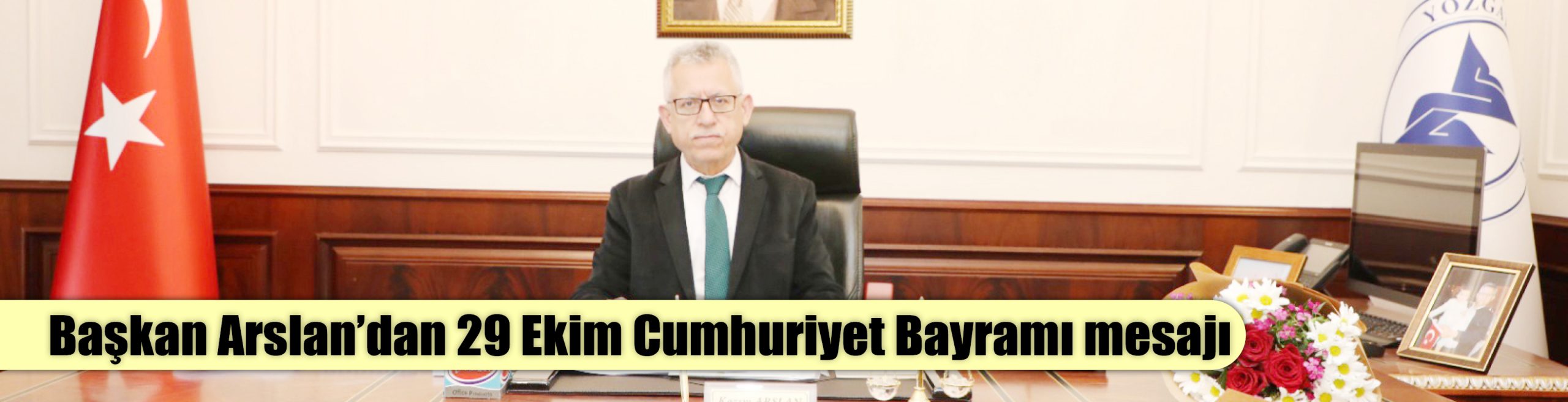 Başkan Arslan’dan 29 Ekim Cumhuriyet Bayramı mesajı