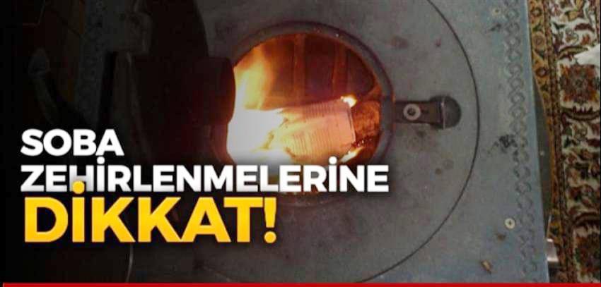 Şefaatli Kaymakamlığı soba zehirlenmelerine karşı uyardı