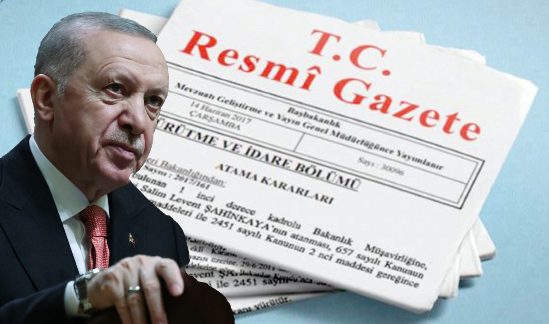 Cumhurbaşkanı Recep Tayyip Erdoğan’ın imzasıyla 28 Mayıs 2025 Çarşamba günü