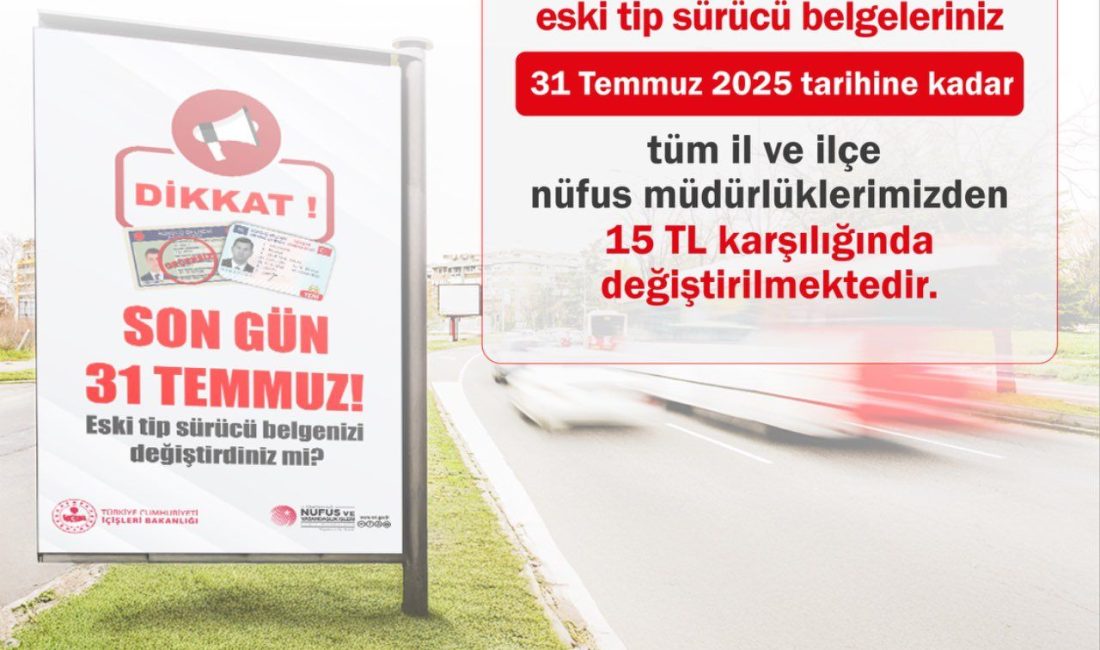 Yozgat Valiliği, eski tip sürücü belgelerini henüz yenilemeyen vatandaşlara önemli