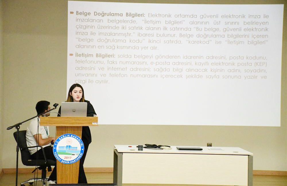 Yozgat Şehir Hastanesi’nde, kurum içi yazışmalarda standartların korunması ve idari