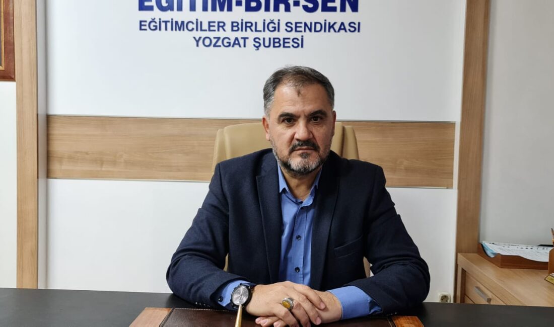 Eğitim Bir-Sen Yozgat Şube Başkanı Kenan Şerefli, 15 Nisan 2025’te