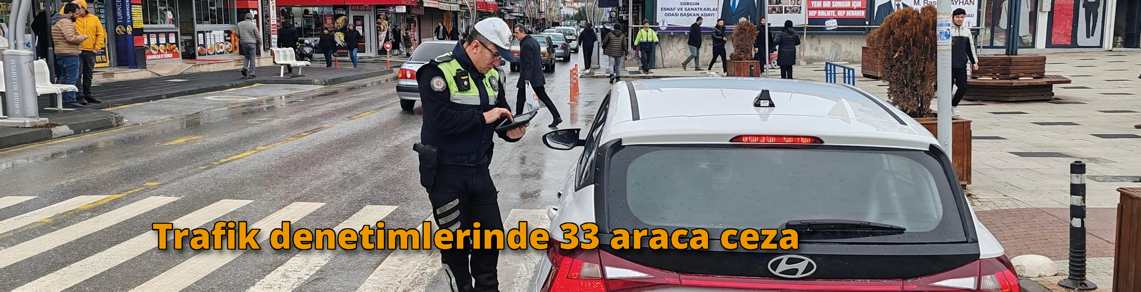 Sorgun İlçe Emniyet Müdürlüğü Trafik