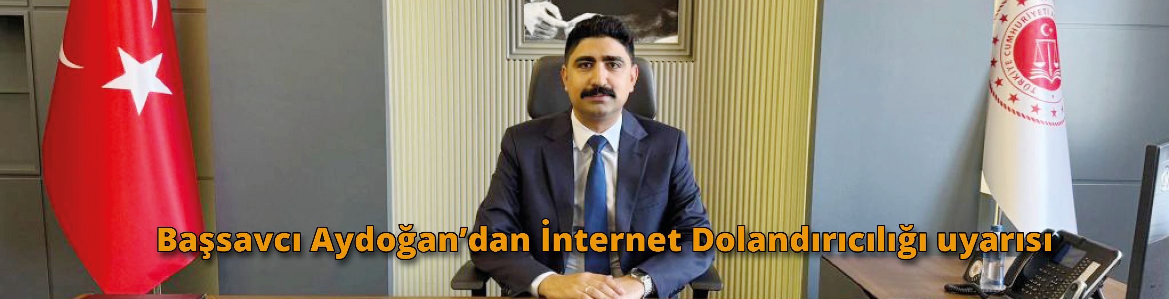 Yozgat Cumhuriyet Başsavcısı Enes Serdar