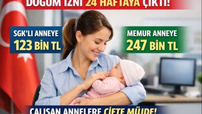 Memur ve işçi kadınlar için doğum izni süresi 24 haftaya