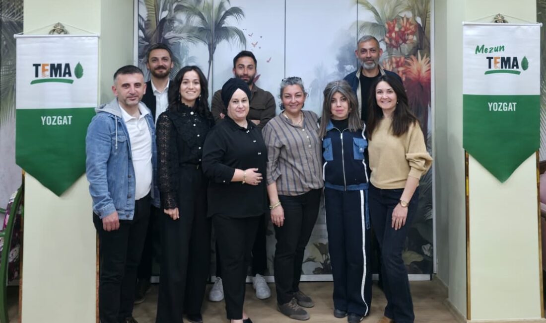  TEMA Vakfı Yozgat İl Temsilciliği, sürdürülebilir çevre çalışmaları ve